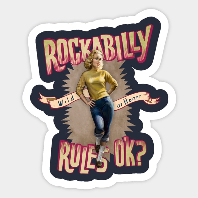 Rockabilly Rules Ok? Sticker by Shockin' Steve